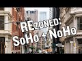 SoHo and NoHo Get Rezoned